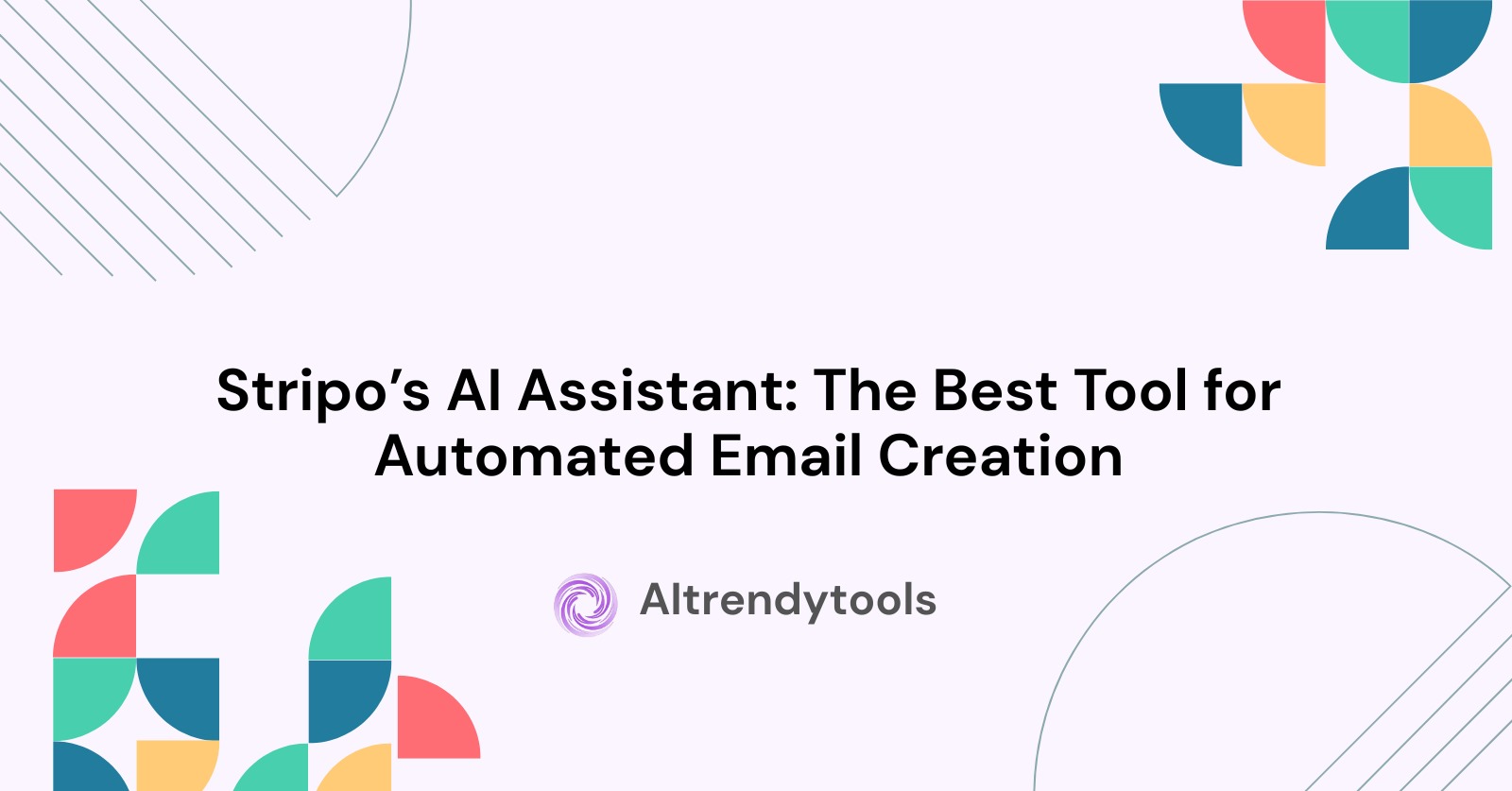 Stripo’s AI Assistant: The Best Tool for Automated Email Creation - AItrendytools